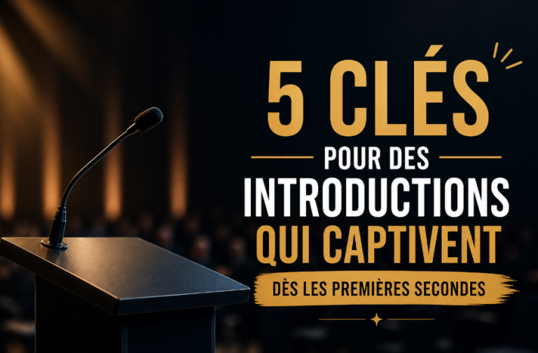 Comment capter l’attention dès les 8 premières secondes de ta prise de parole